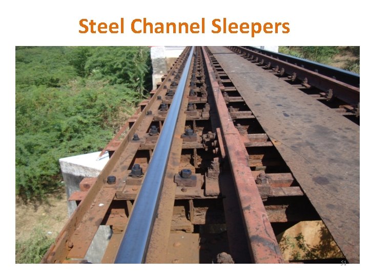 Steel Channel Sleepers 51 