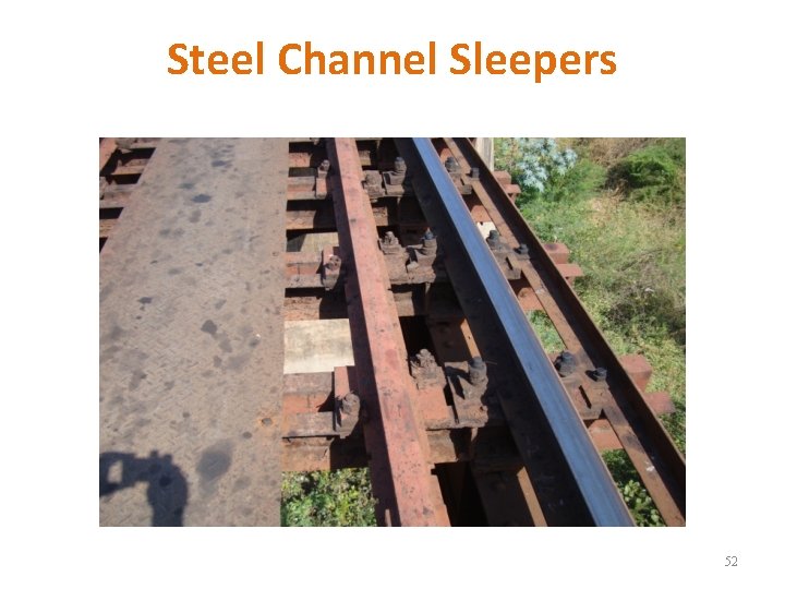 Steel Channel Sleepers 52 