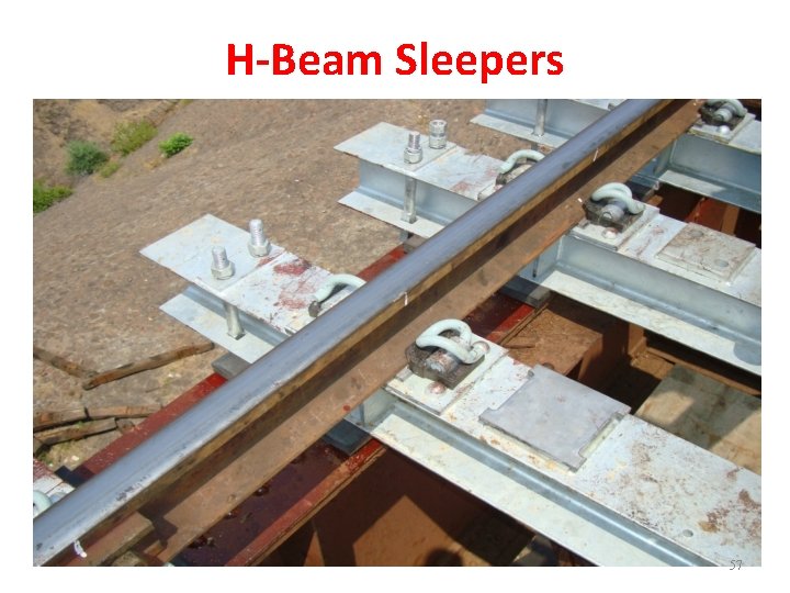 H-Beam Sleepers 57 