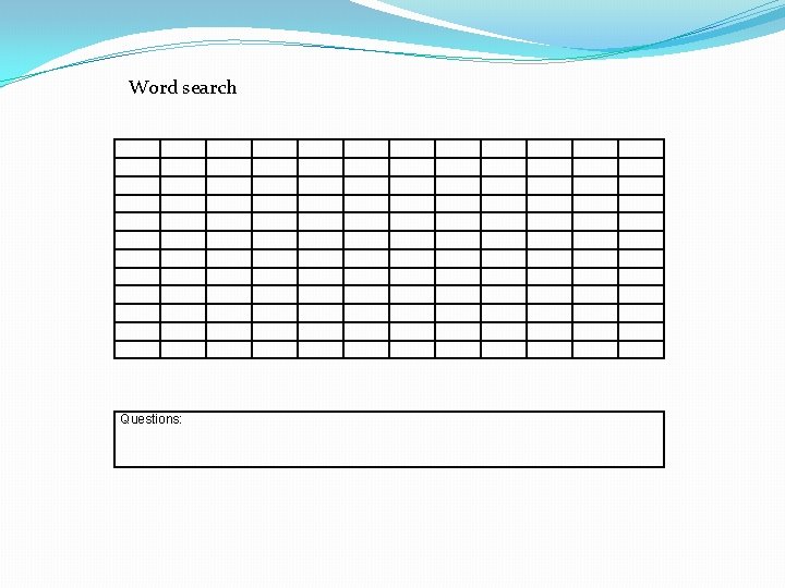 Word search Questions: 