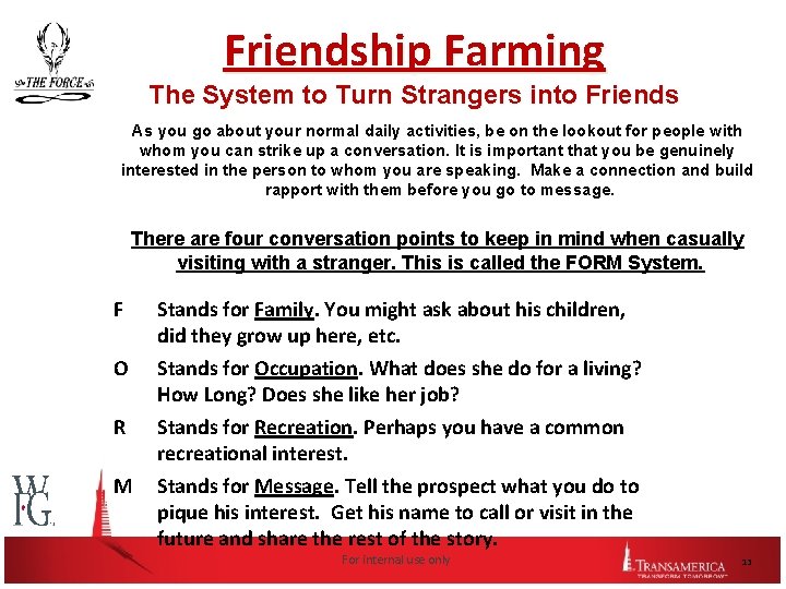 Friendship Farming The System to Turn Strangers into Friends As you go about your