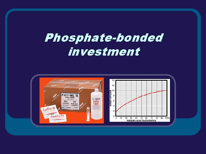 Phosphate-bonded investment 