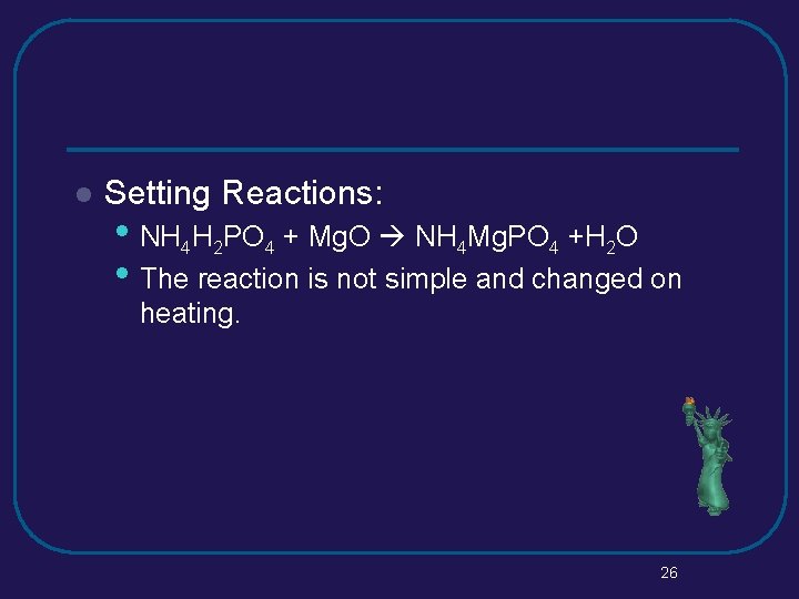 l Setting Reactions: • NH 4 H 2 PO 4 + Mg. O NH