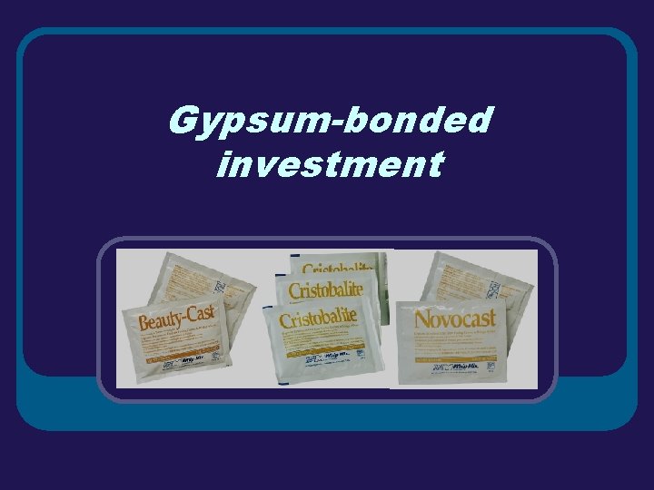 Gypsum-bonded investment 