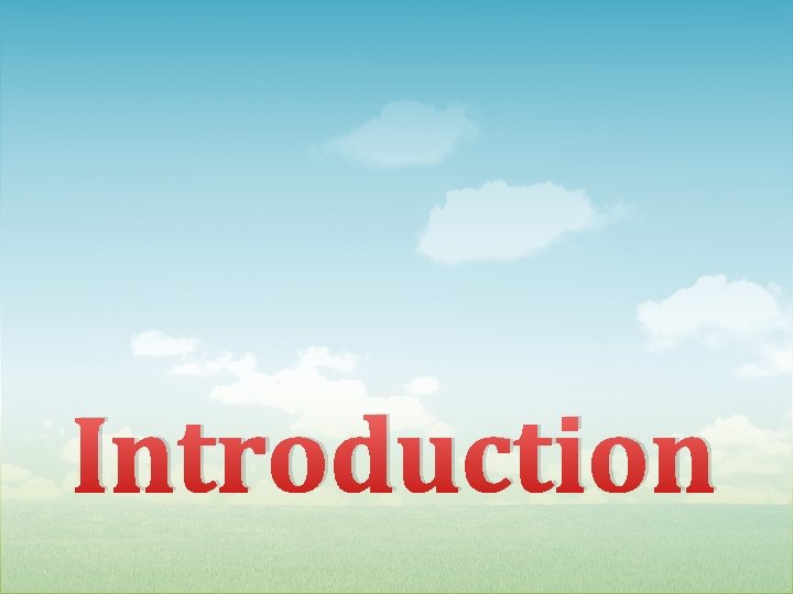 Introduction Introduction