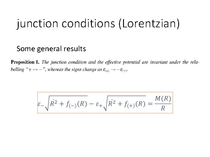 junction conditions (Lorentzian) Some general results 