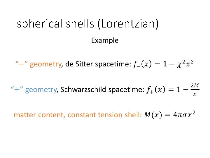 spherical shells (Lorentzian) • 