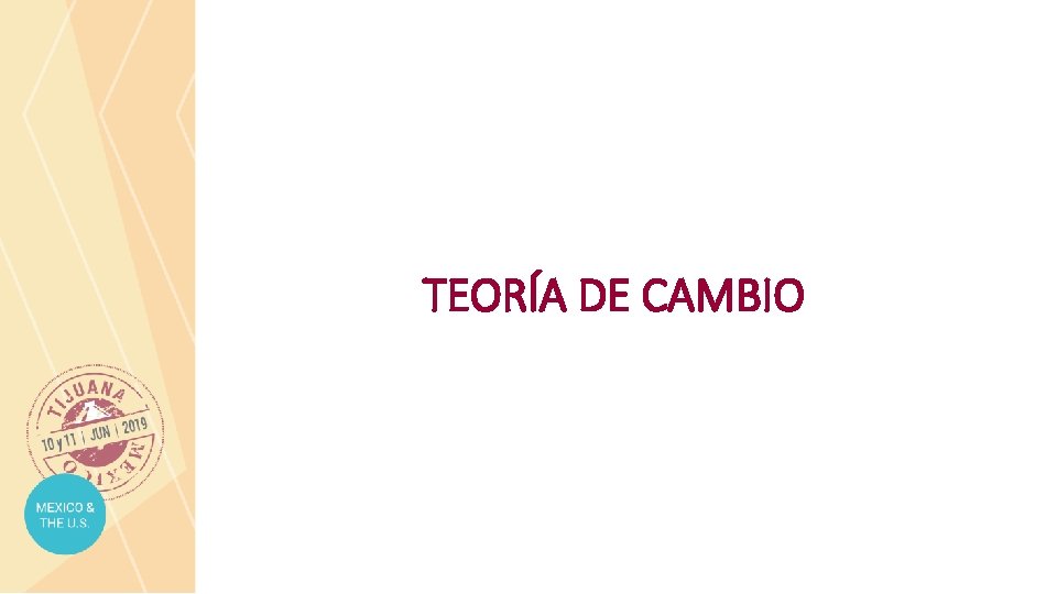 TEORÍA DE CAMBIO 