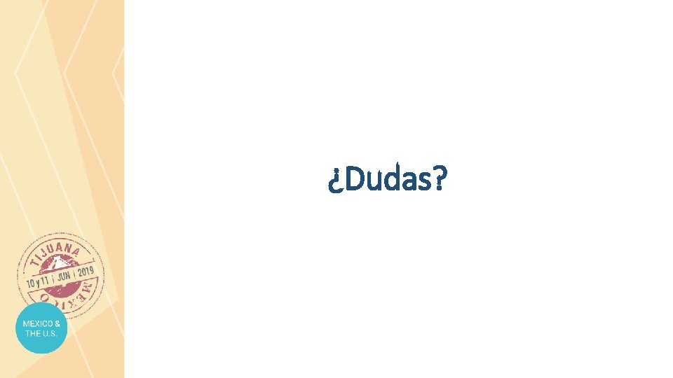 ¿Dudas? 