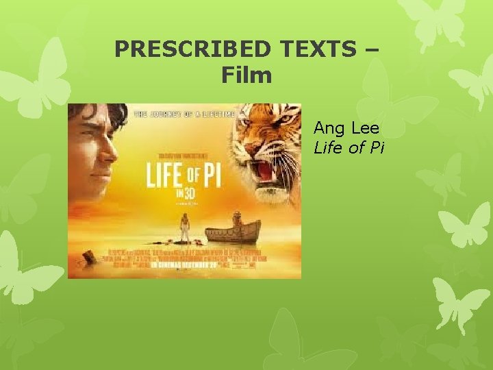 PRESCRIBED TEXTS – Film Ang Lee Life of Pi 