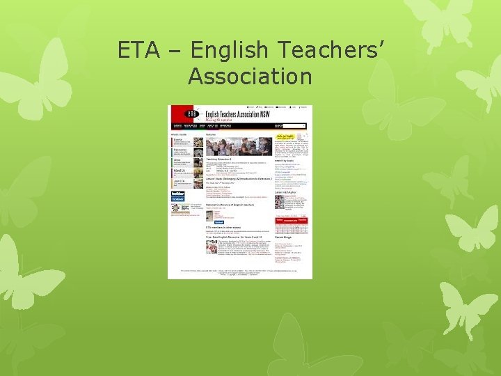 ETA – English Teachers’ Association 