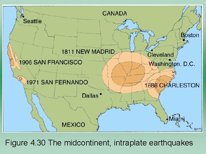 Figure 4. 30 The midcontinent, intraplate earthquakes 