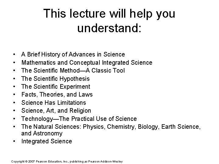 This lecture will help you understand: • • • A Brief History of Advances