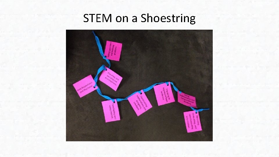 STEM on a Shoestring 