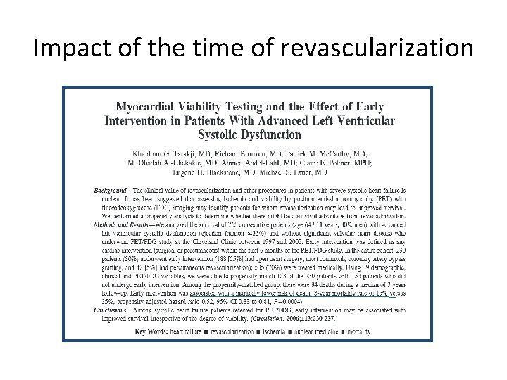 Impact of the time of revascularization 