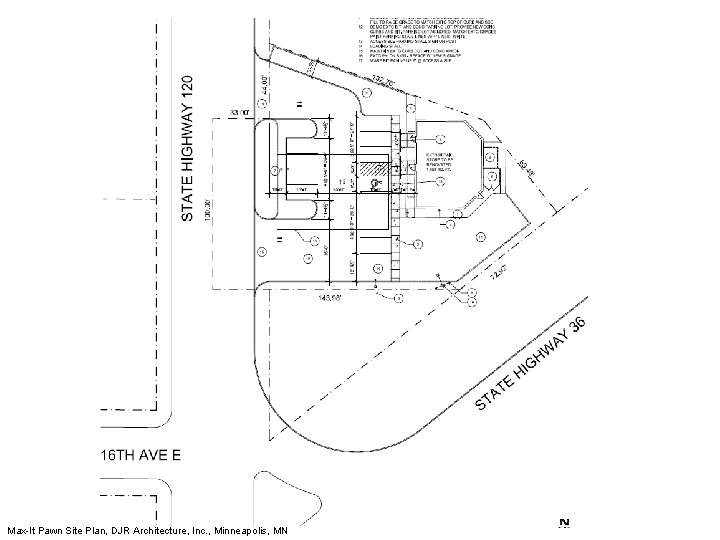 Max-It Pawn Site Plan, DJR Architecture, Inc. , Minneapolis, MN 