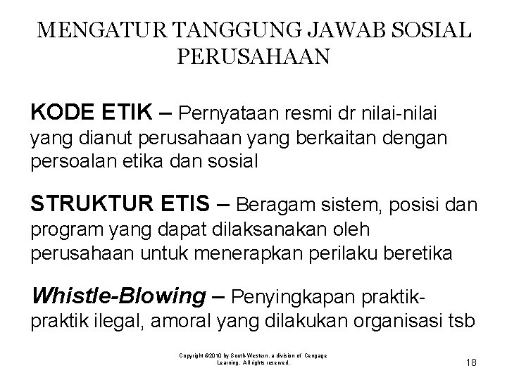 MENGATUR TANGGUNG JAWAB SOSIAL PERUSAHAAN KODE ETIK – Pernyataan resmi dr nilai-nilai yang dianut