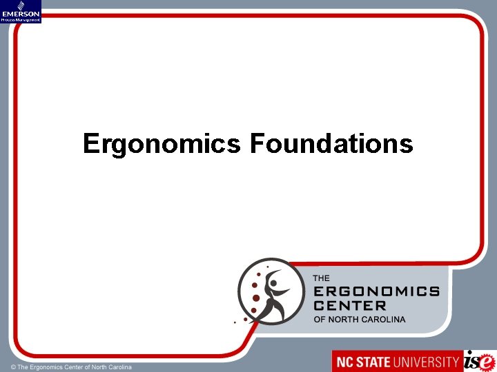 Ergonomics Foundations 