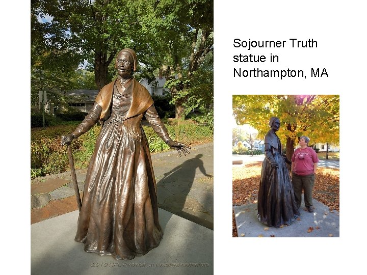 Sojourner Truth statue in Northampton, MA 