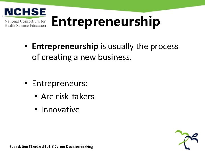 Entrepreneurship • Entrepreneurship is usually the process of creating a new business. • Entrepreneurs: Entrepreneurship • Entrepreneurship is usually the process of creating a new business. • Entrepreneurs: