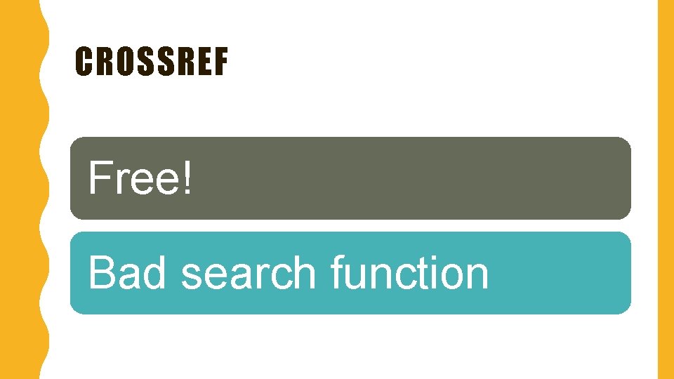 CROSSREF Free! Bad search function 