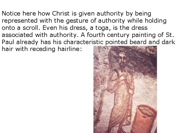 Notice here how Christ is given authority by being represented with the gesture of