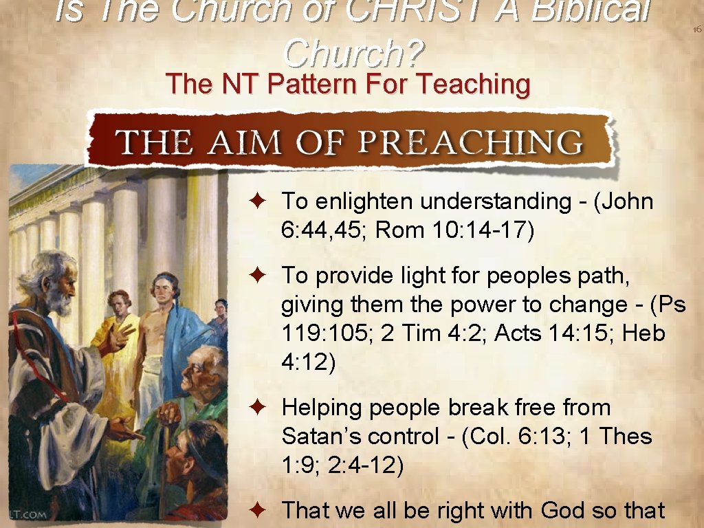 Is The Church of CHRIST A Biblical Church? The NT Pattern For Teaching ✦