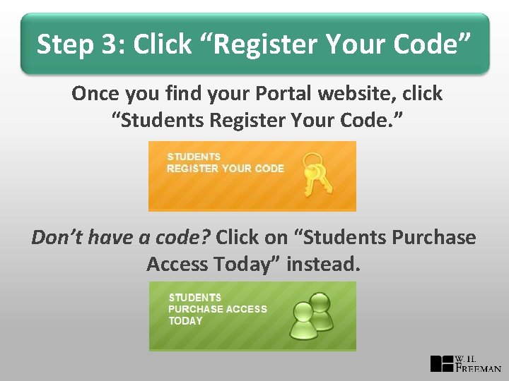 Access Code Registration for Portals www Your Bio