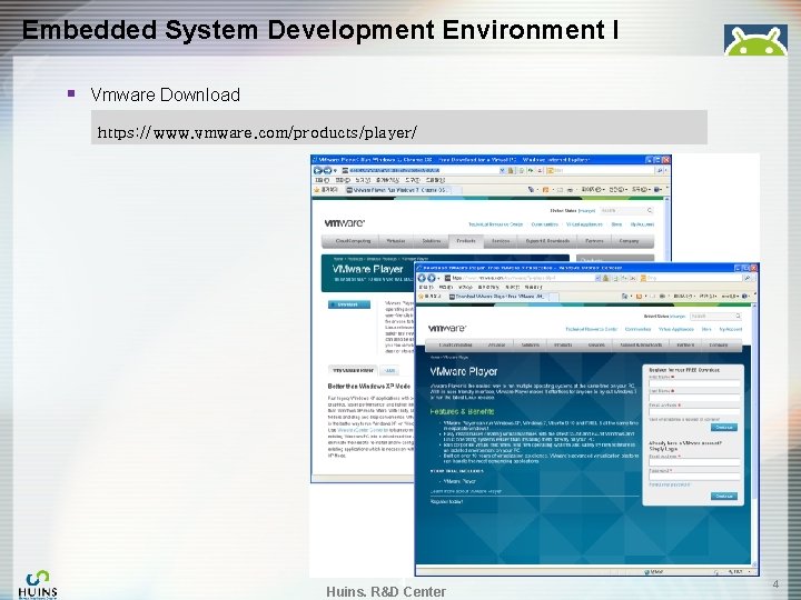 Embedded System Development Environment I § Vmware Download https: //www. vmware. com/products/player/ -4 -