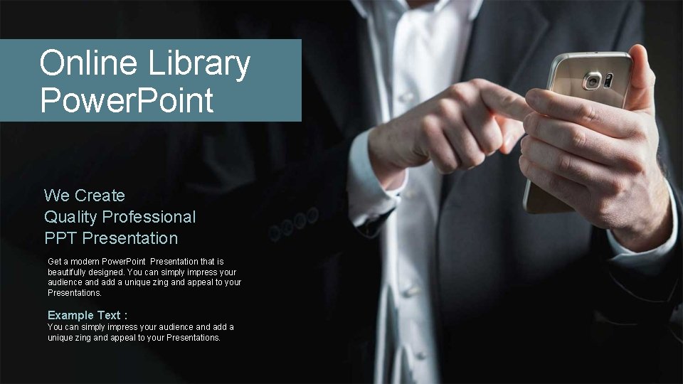 Online Library Power. Point We Create Quality Professional PPT Presentation Get a modern Power.