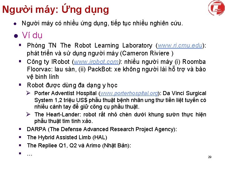 Người máy: Ứng dụng l Người máy có nhiều ứng dụng, tiếp tục nhiều