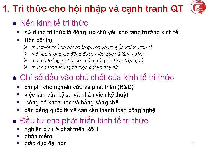 1. Tri thức cho hội nhập và cạnh tranh QT Nền kinh tế tri