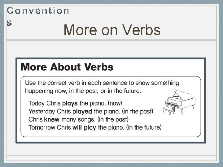 More on Verbs 