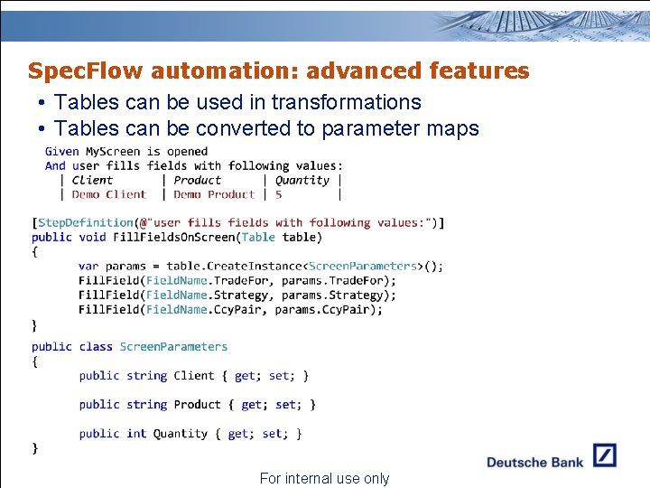 Spec. Flow automation: advanced features • Tables can be used in transformations • Tables Spec. Flow automation: advanced features • Tables can be used in transformations • Tables
