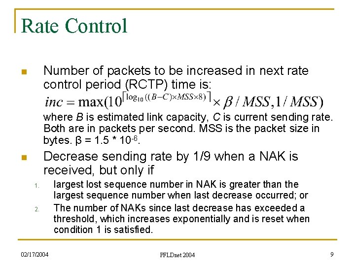 Rate Control Number of packets to be increased in next rate control period (RCTP)