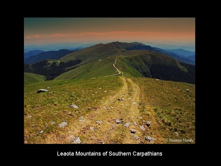 Leaota Mountains of Southern Carpathians Leaota Mountains of Southern Carpathians