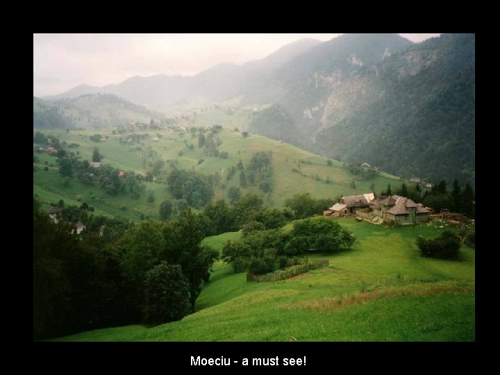 Moeciu - a must see! Moeciu - a must see!
