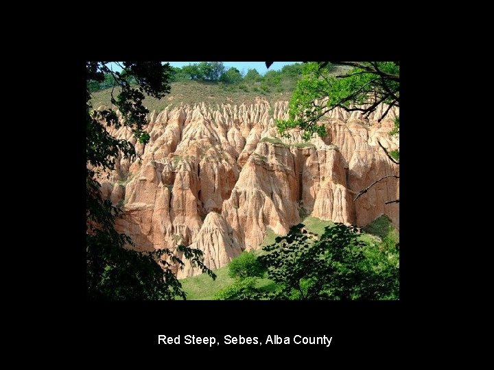 Red Steep, Sebes, Alba County Red Steep, Sebes, Alba County