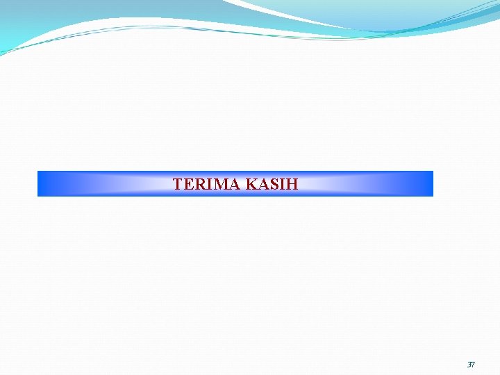 TERIMA KASIH 37 