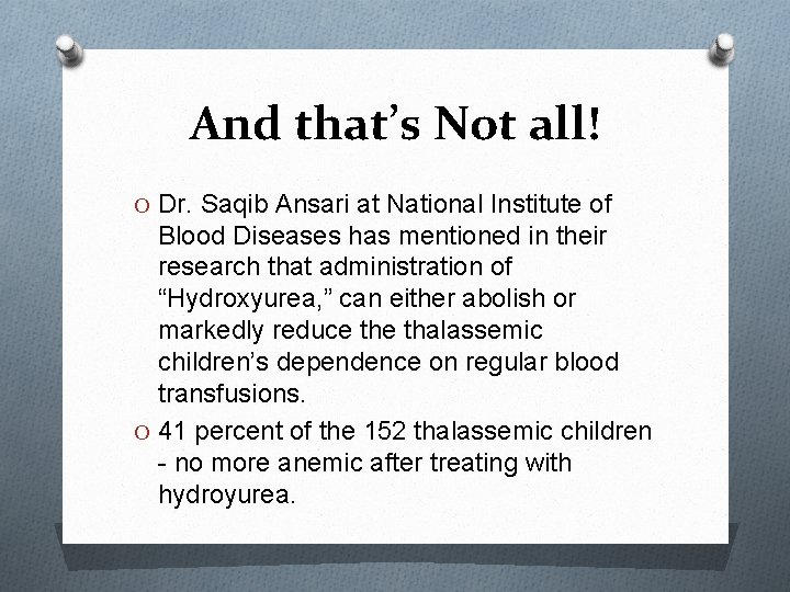 And that’s Not all! O Dr. Saqib Ansari at National Institute of Blood Diseases