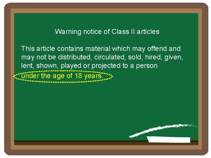 Warning notice of Class II articles This article contains material which may offend and