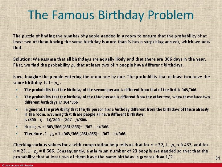 The Famous Birthday Problem The puzzle of finding the number of people needed in