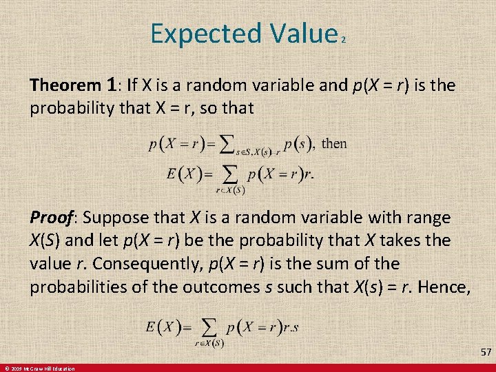 Expected Value 2 Theorem 1: If X is a random variable and p(X =