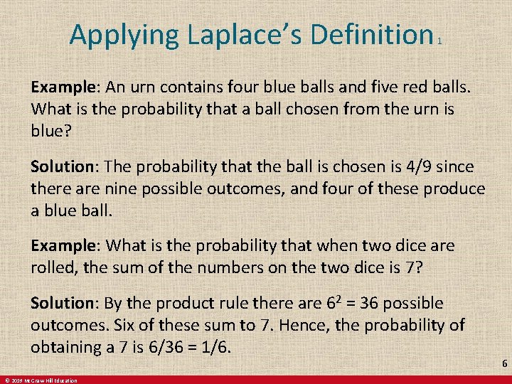 Applying Laplace’s Definition 1 Example: An urn contains four blue balls and five red