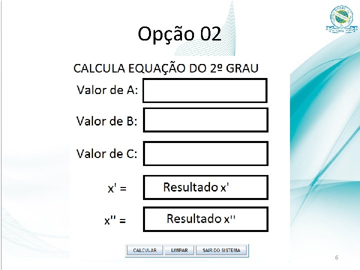 Opção 02 6 