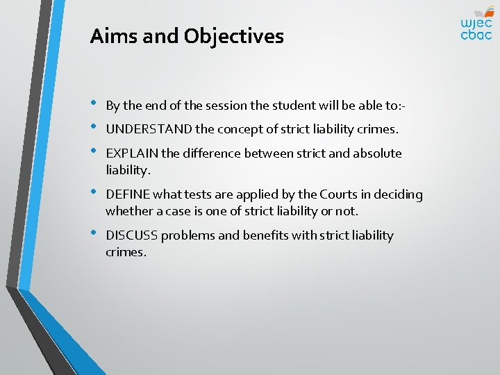 Aims and Objectives • • • By the end of the session the student