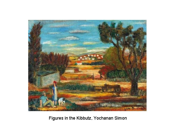 Figures in the Kibbutz, Yochanan Simon 