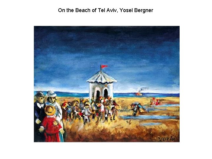 On the Beach of Tel Aviv, Yosel Bergner 