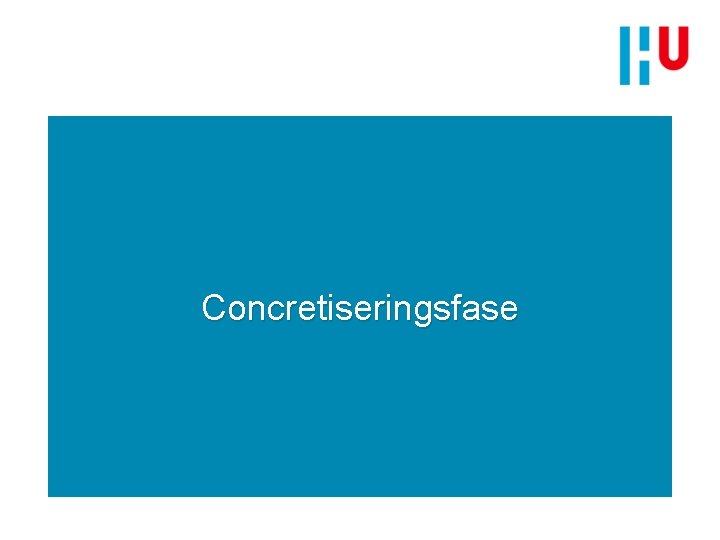 Concretiseringsfase 