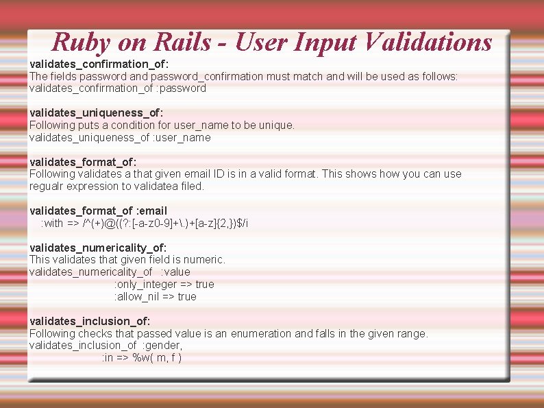 Ruby on Rails - User Input Validations validates_confirmation_of: The fields password and password_confirmation must